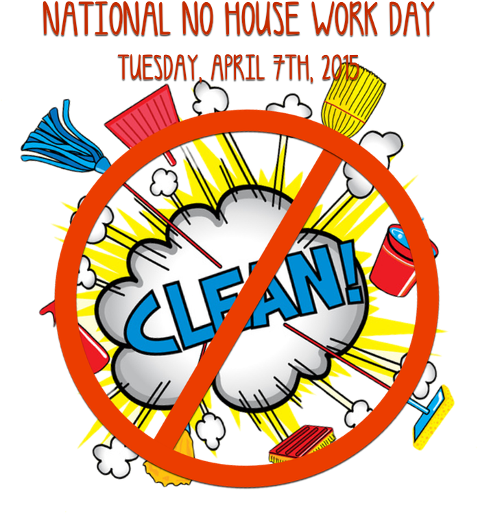 Download Happy National No Housework Day ClipartKey