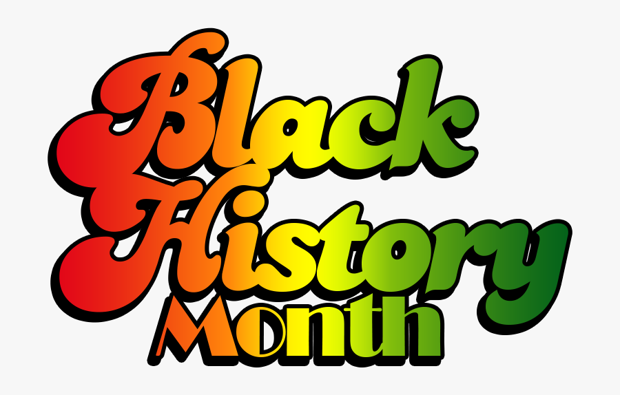 Month Ot The Last - Welcome To Black History Month, Transparent Clipart