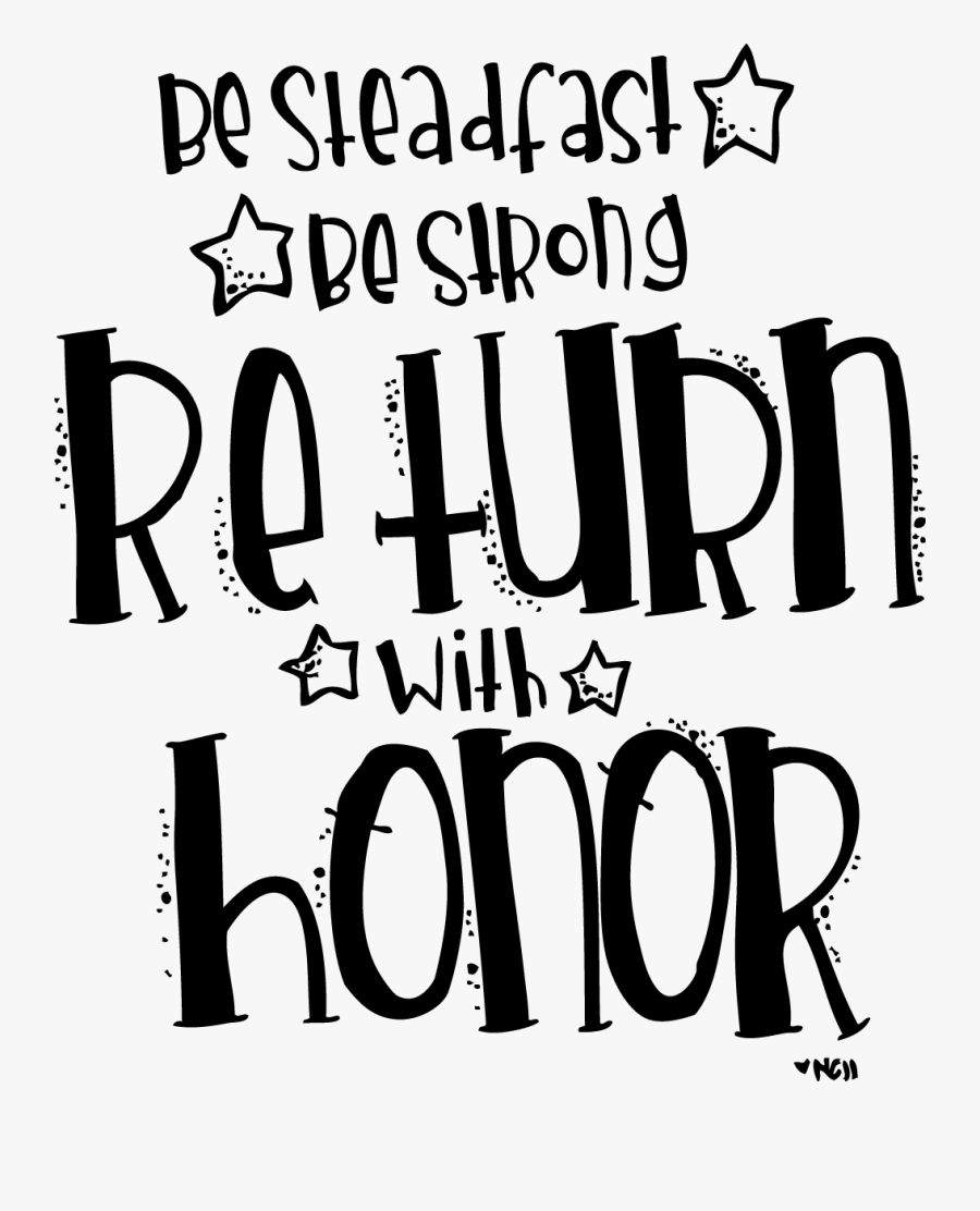 Return With Honor - Quote Return With Honor Lds, Transparent Clipart