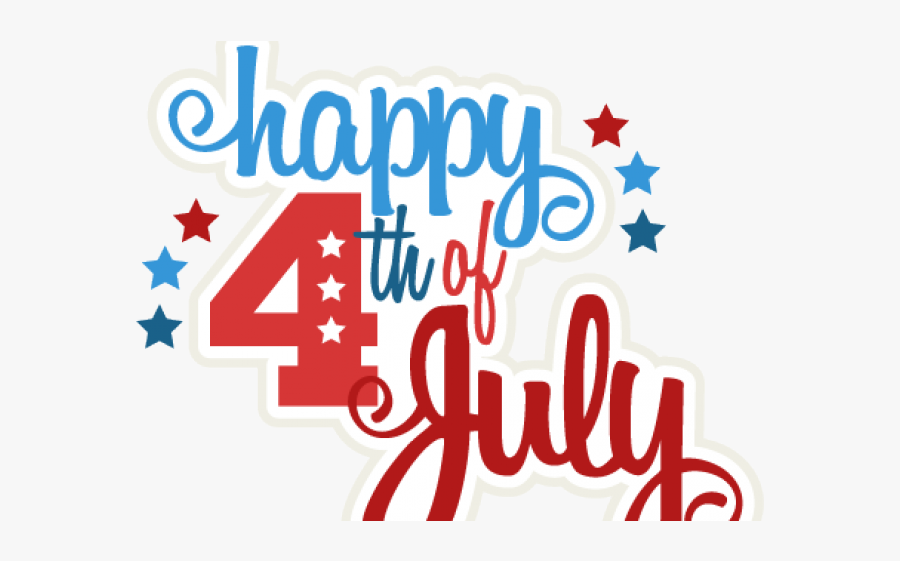 Th Of Free - Happy 4th Of July Png, Transparent Clipart
