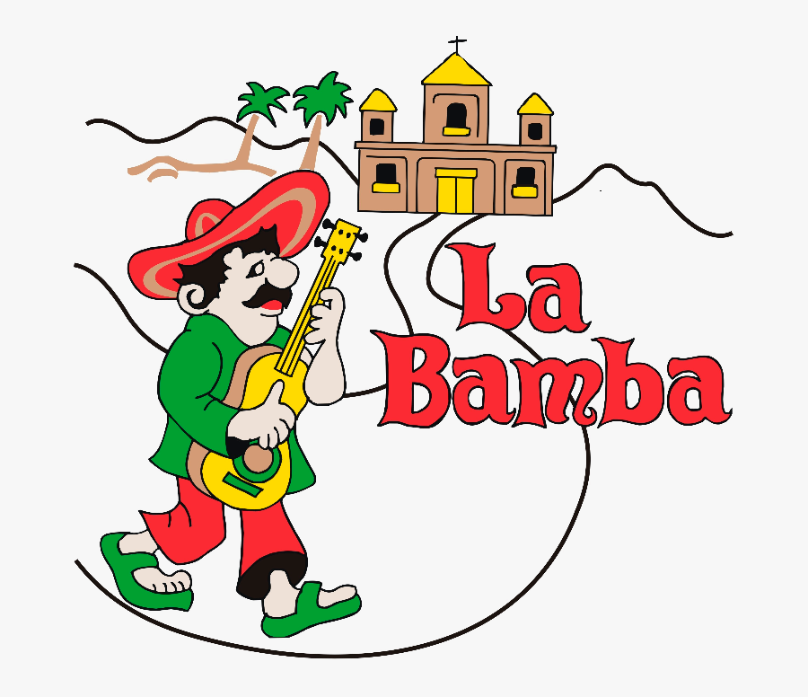 Mexican Clipart Restaurant Spanish - La Bamba Restaurant Logo, Transparent Clipart