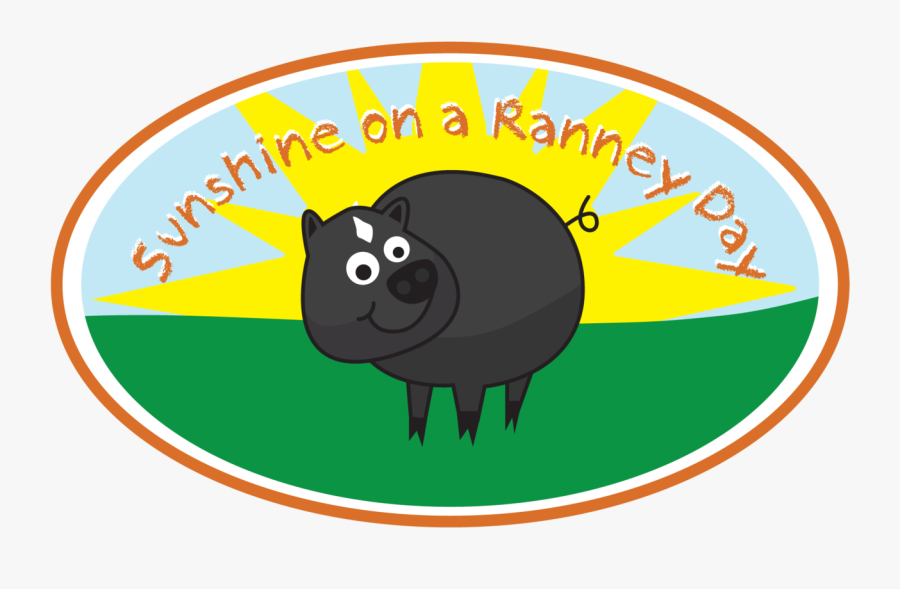 This Year We Welcome & Support The “sunshine On A Ranney - Sunshine On A Ranney Day, Transparent Clipart