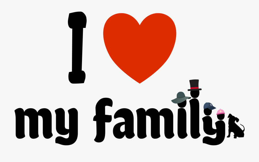 I Love My Family With Four Funny Hats And The Dog Clipart - Heart, Transparent Clipart