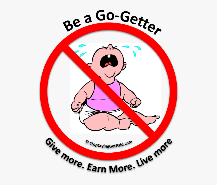 Be A Go Getter - Crying Baby, Transparent Clipart