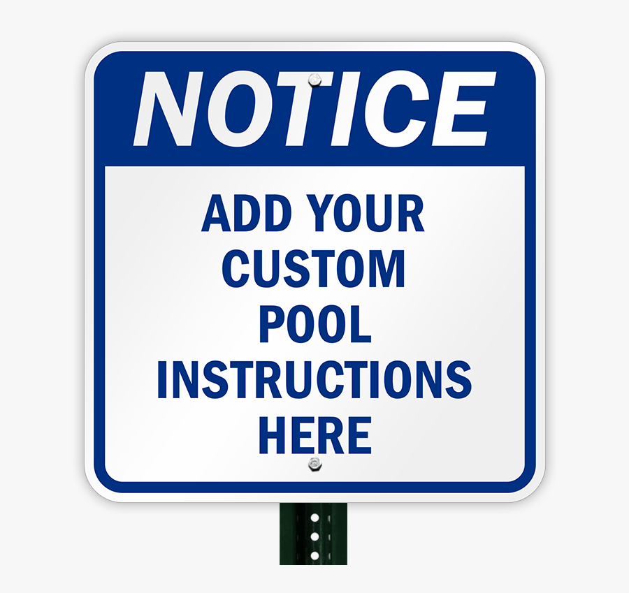 Personalized Pool Instructions Notice Sign - Sign, Transparent Clipart