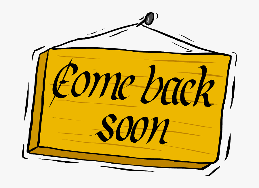 Picture - Come Back Soon Gifs, Transparent Clipart