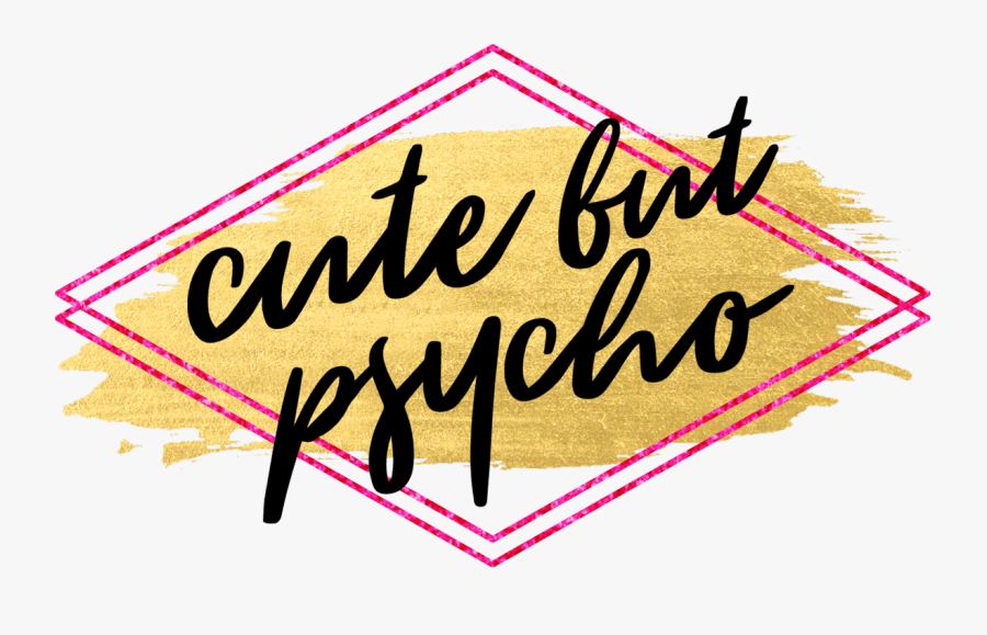 Cute But Psycho - Cute But Psycho Logo, Transparent Clipart
