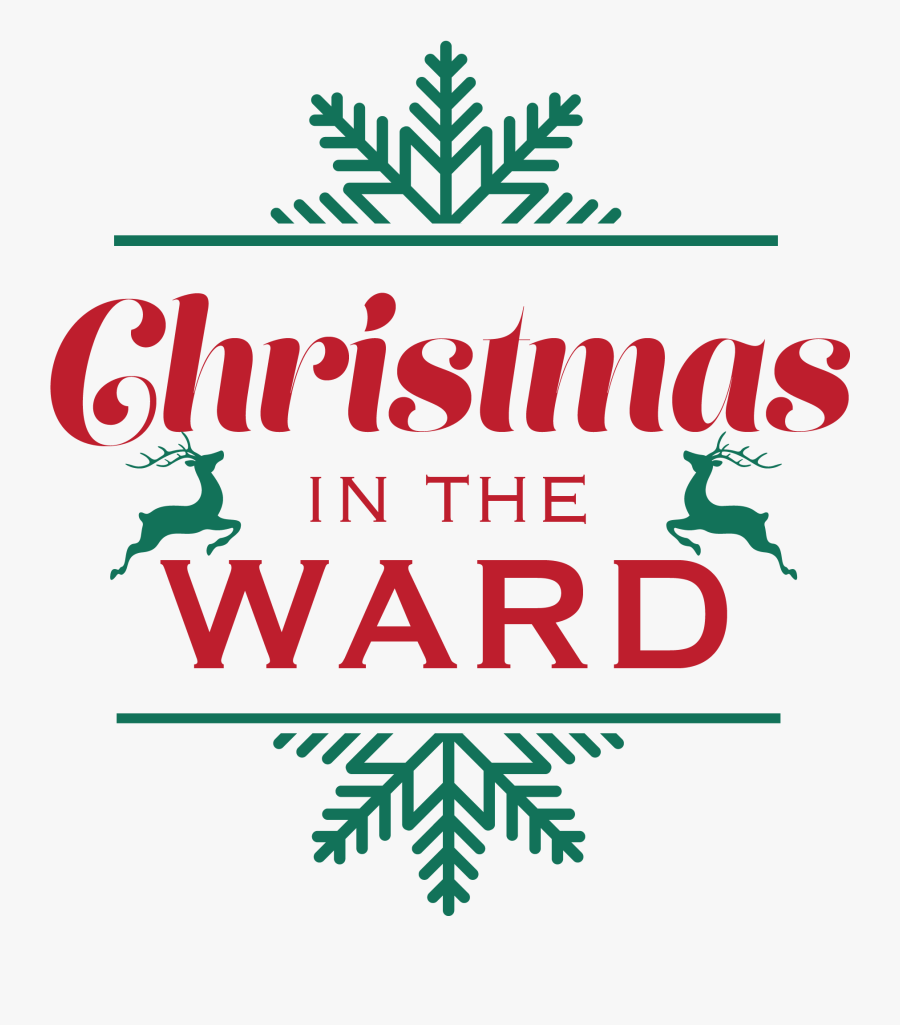 Christmas In The Ward, Transparent Clipart