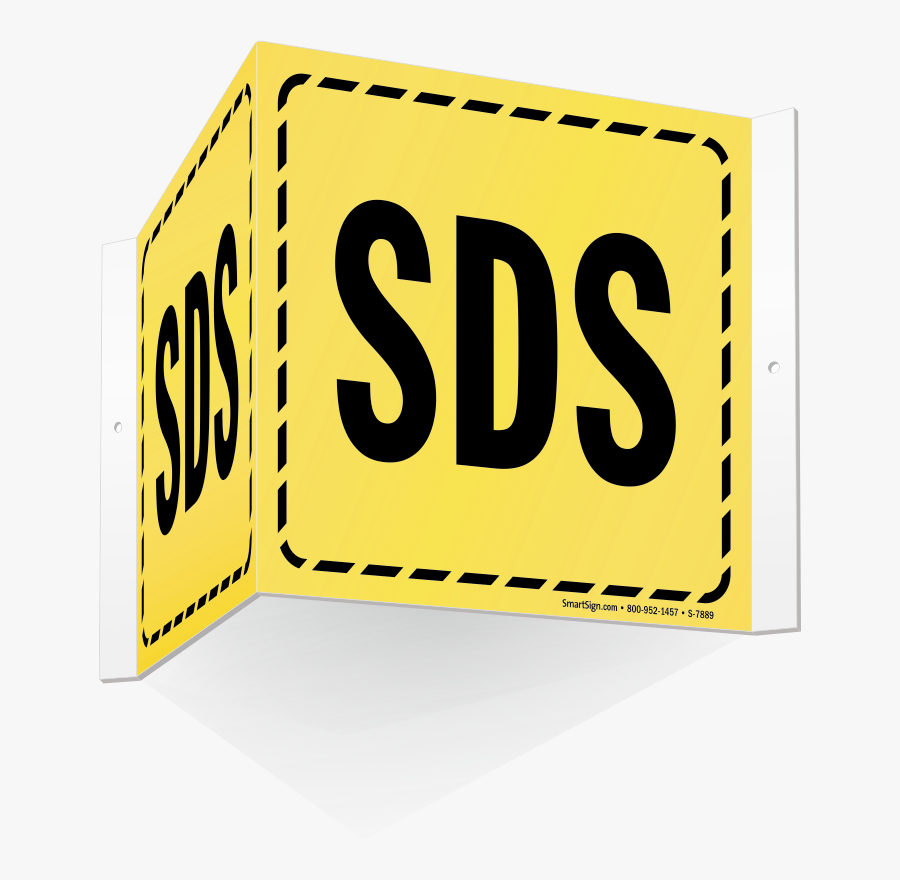 Sds 2-sided Projecting Sign With Border - Msds Sign, Transparent Clipart