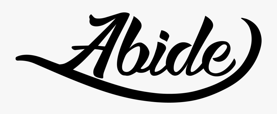 Abide - Calligraphy, Transparent Clipart