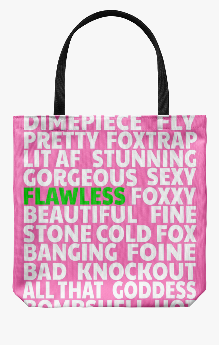 Girl, You Fine - Tote Bag, Transparent Clipart