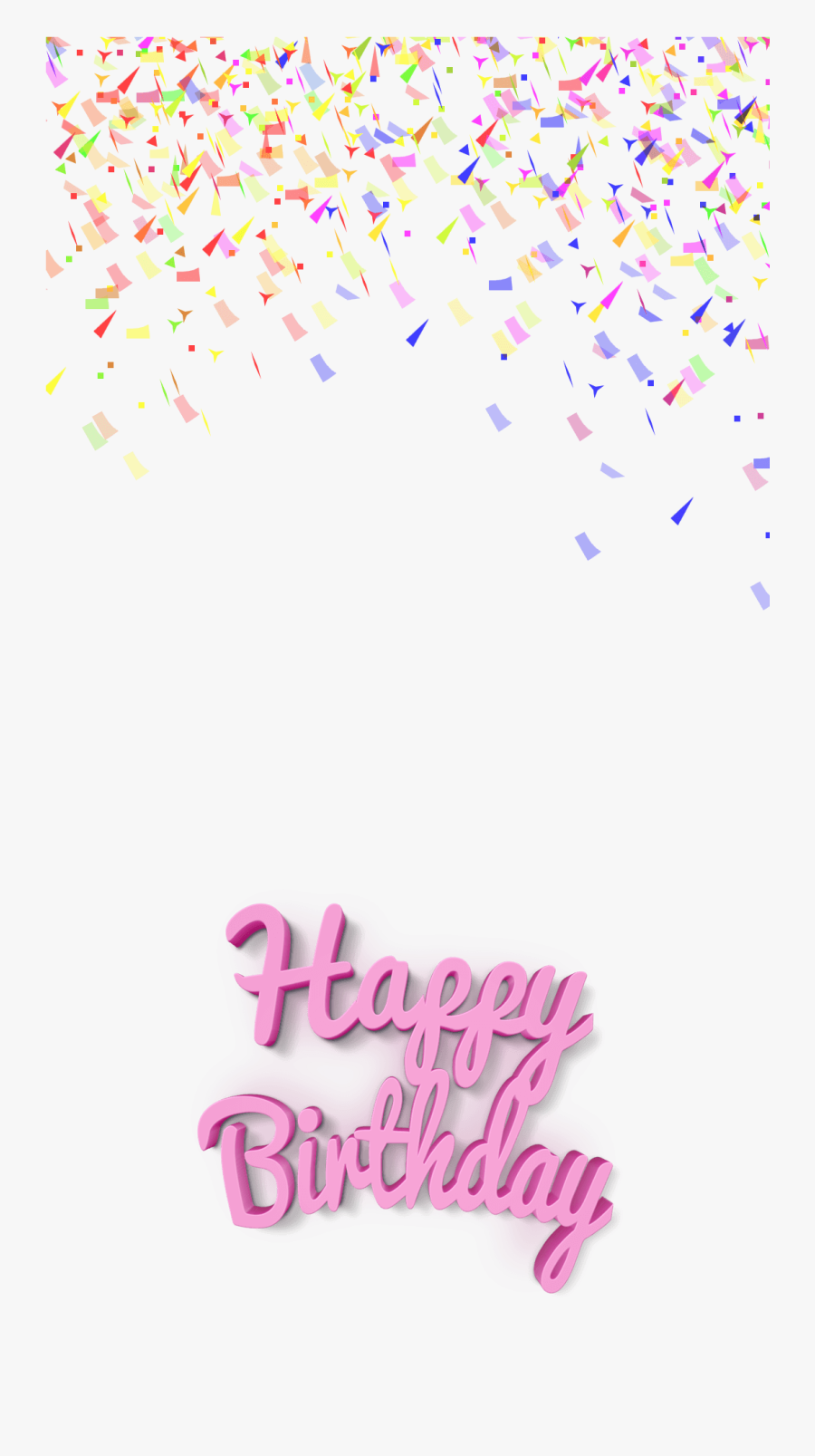 Transparent Happy Birthday 3d Png - Birthday Snapchat Filter Png, Transparent Clipart