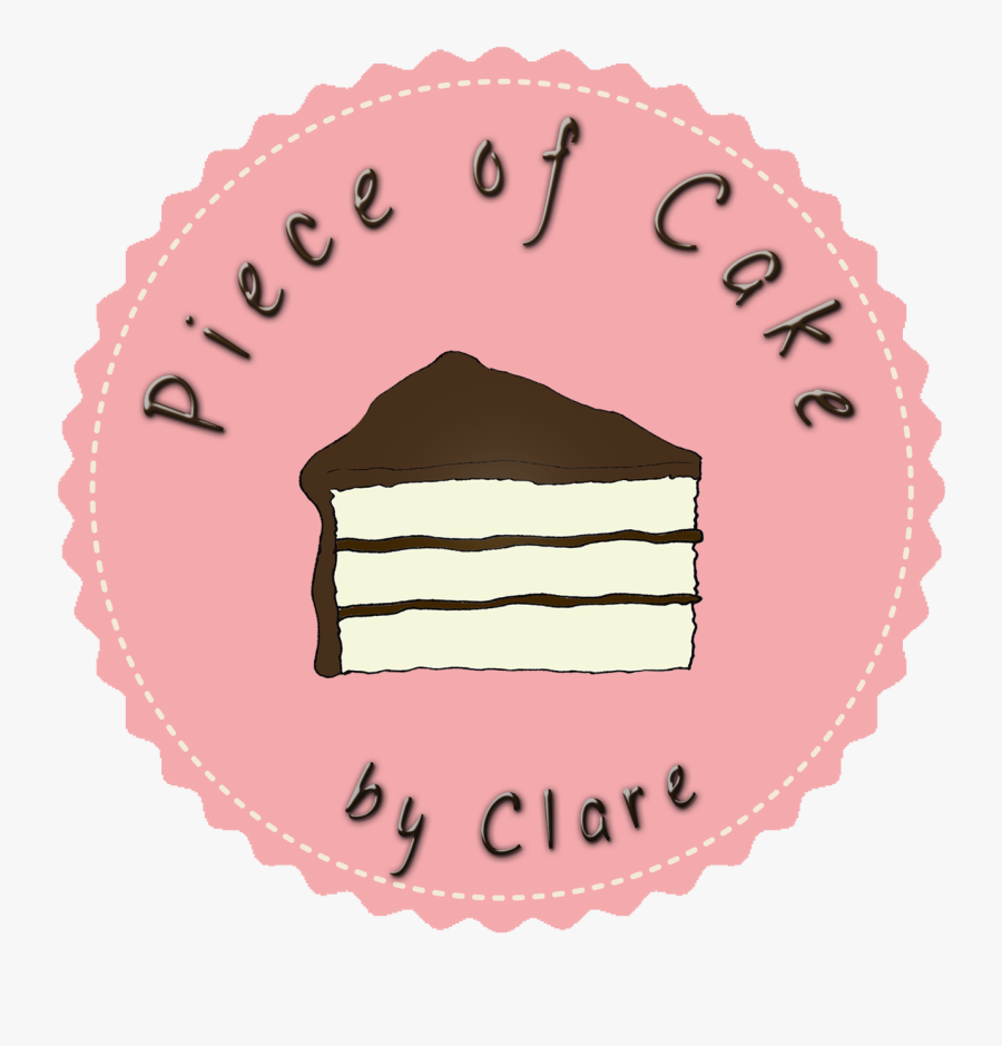 Piece Of Cake By Clare - Snack Cake, Transparent Clipart