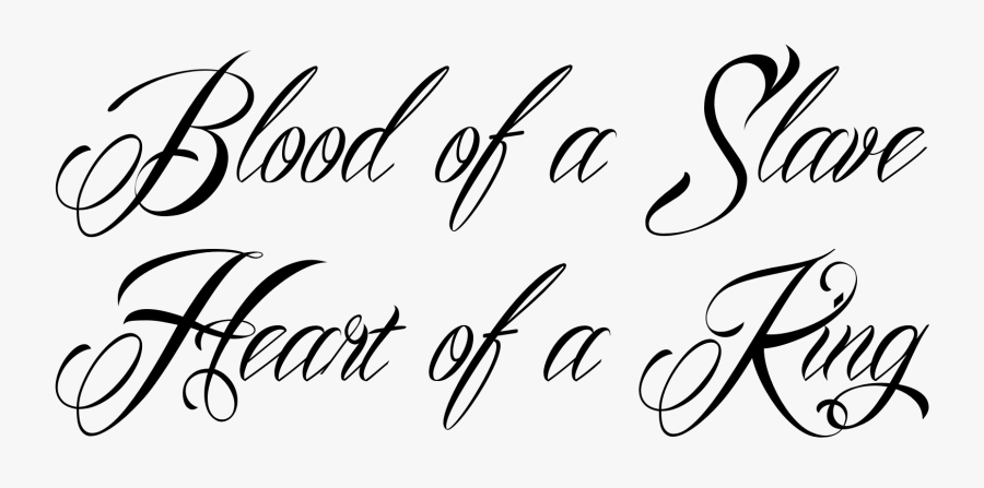 Blood Of A Slave Heart Of A King Quote, Transparent Clipart