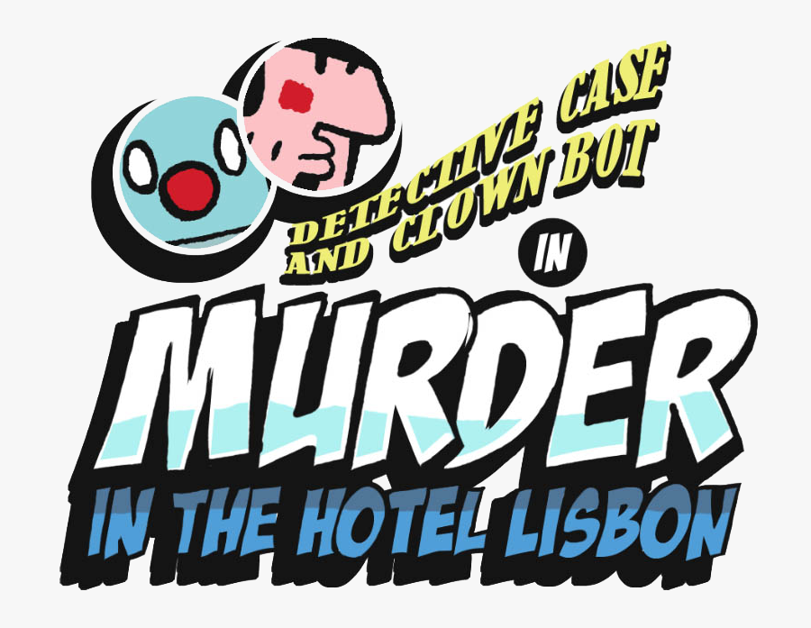 Countdown To Detective Case And Clownbot Presales, - Detective Case And Clown Bot In Murder, Transparent Clipart