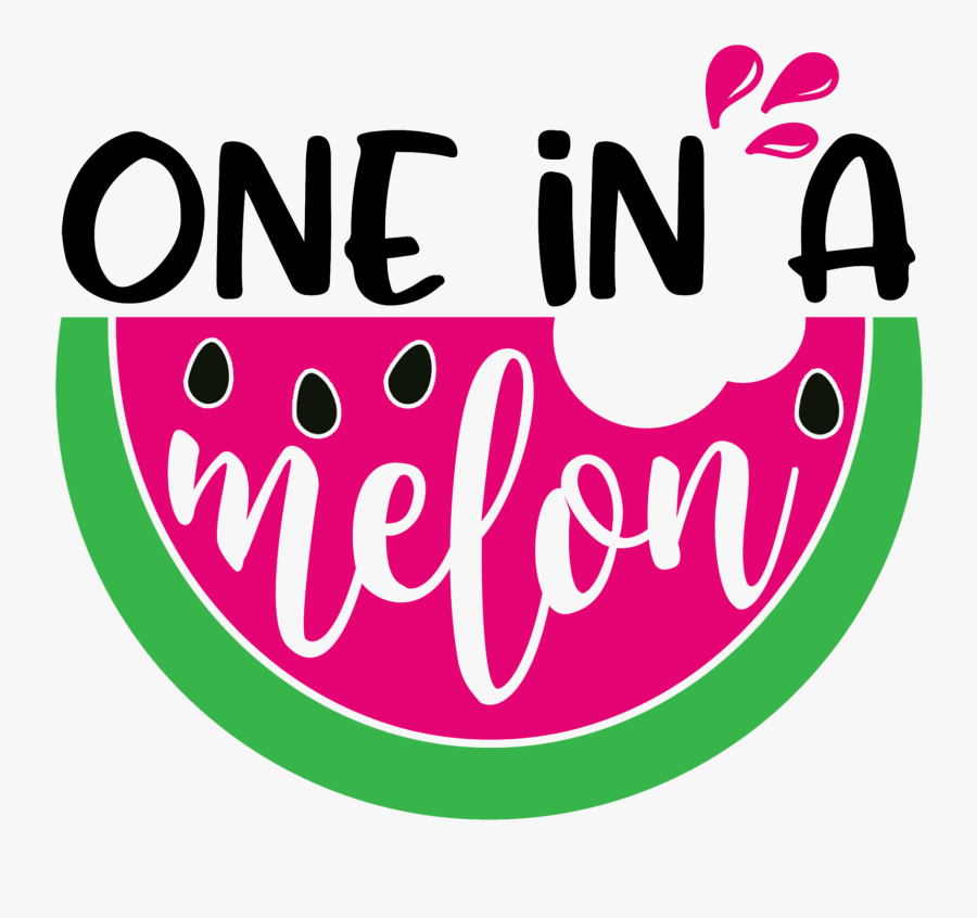 One In A Melon Svg, Transparent Clipart