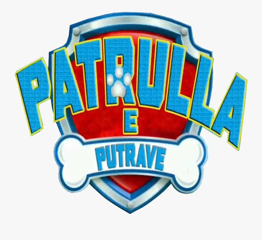 Patrulla E Putrave Logo Paw Patrol Albanian - Paw Patrol Logo .png, Transparent Clipart