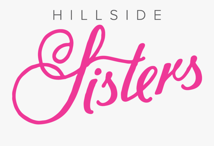 150220 Hillside Sisters Logo-01 - Sisters, Transparent Clipart