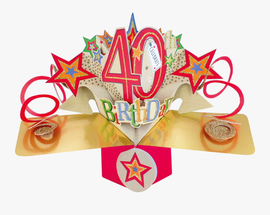 - Pop Up 40th Birthday Cards Uk - Clipart 40 Birthday Niece, Transparent Clipart