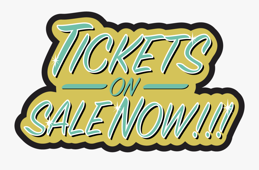 Tickets On Sale Now - Tickets On Sale Now Clipart, Transparent Clipart