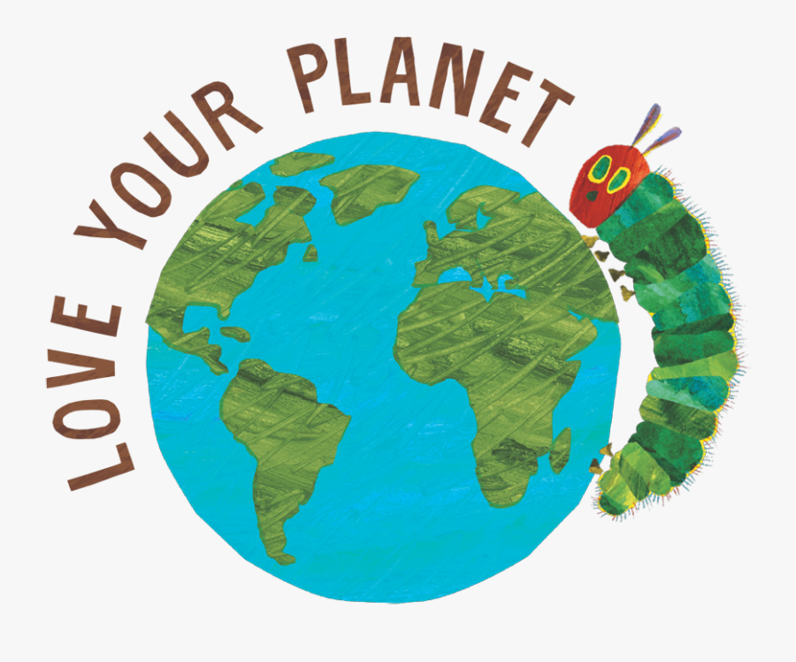 Eric Carle Hungry Caterpillar Love Your Planet - Love Your Planet, Transparent Clipart