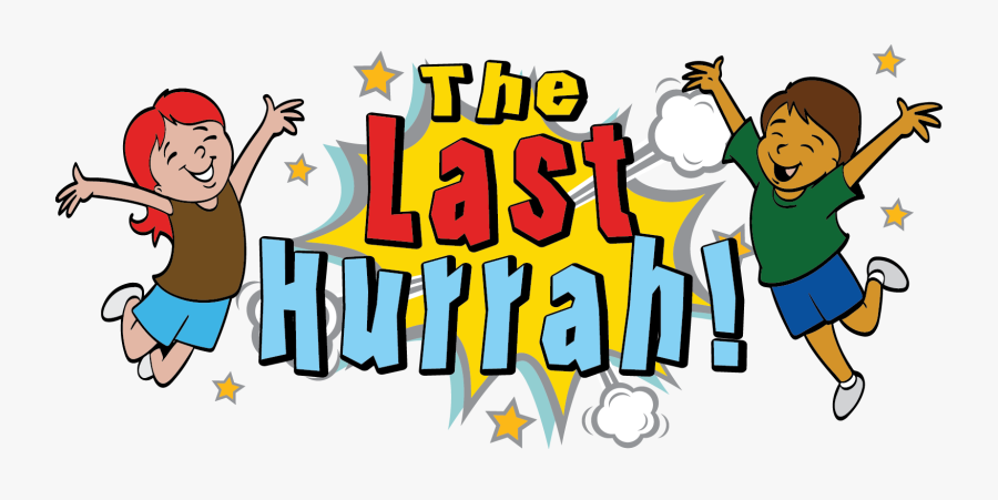 Mon 7/30 Tue 7/31 - Hurrah Cartoon, Transparent Clipart