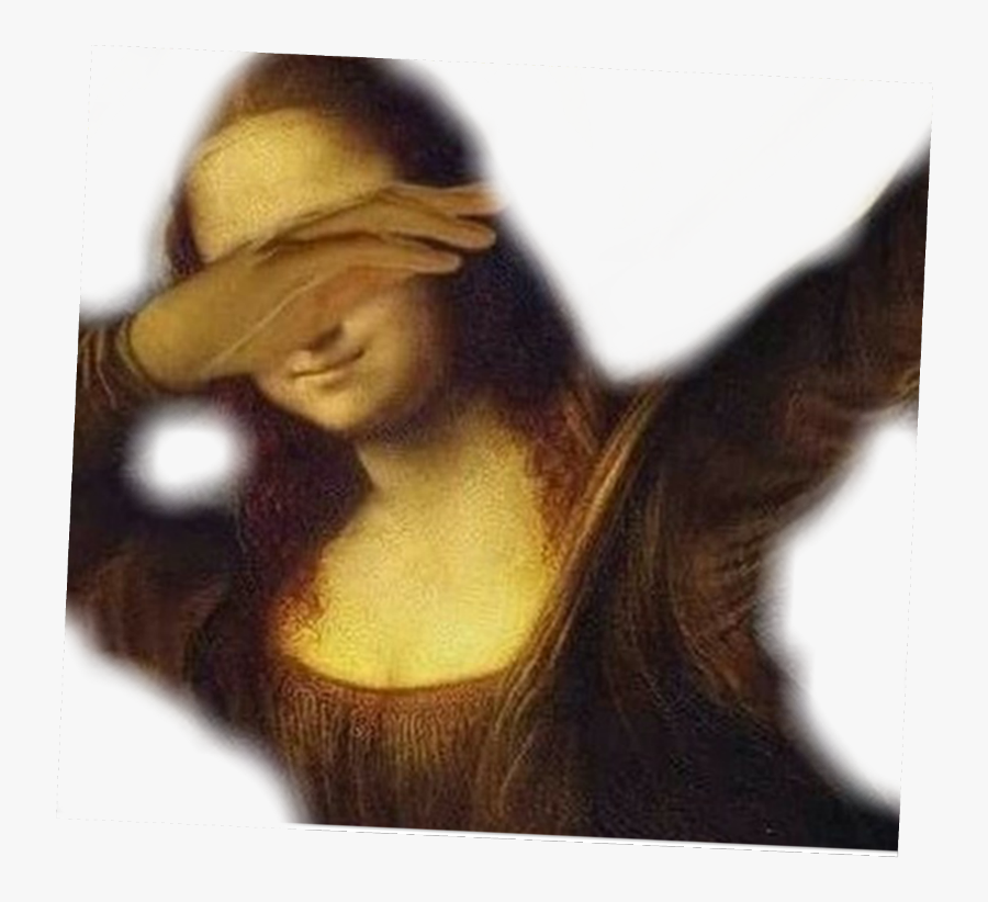 #dab #monalisa #lisa #mona #dabmona #dablisa #dabmonalisa - Mona Lisa, Transparent Clipart