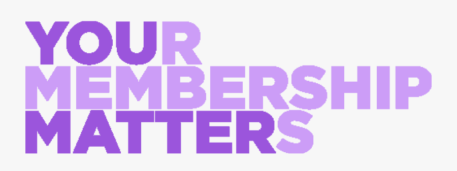 Membership Matters - Your Membership Matters, Transparent Clipart