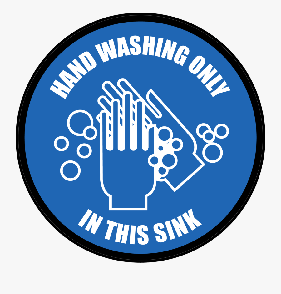 Transparent Hand Hygiene Clipart - Hand Washing Only Sign, Transparent Clipart