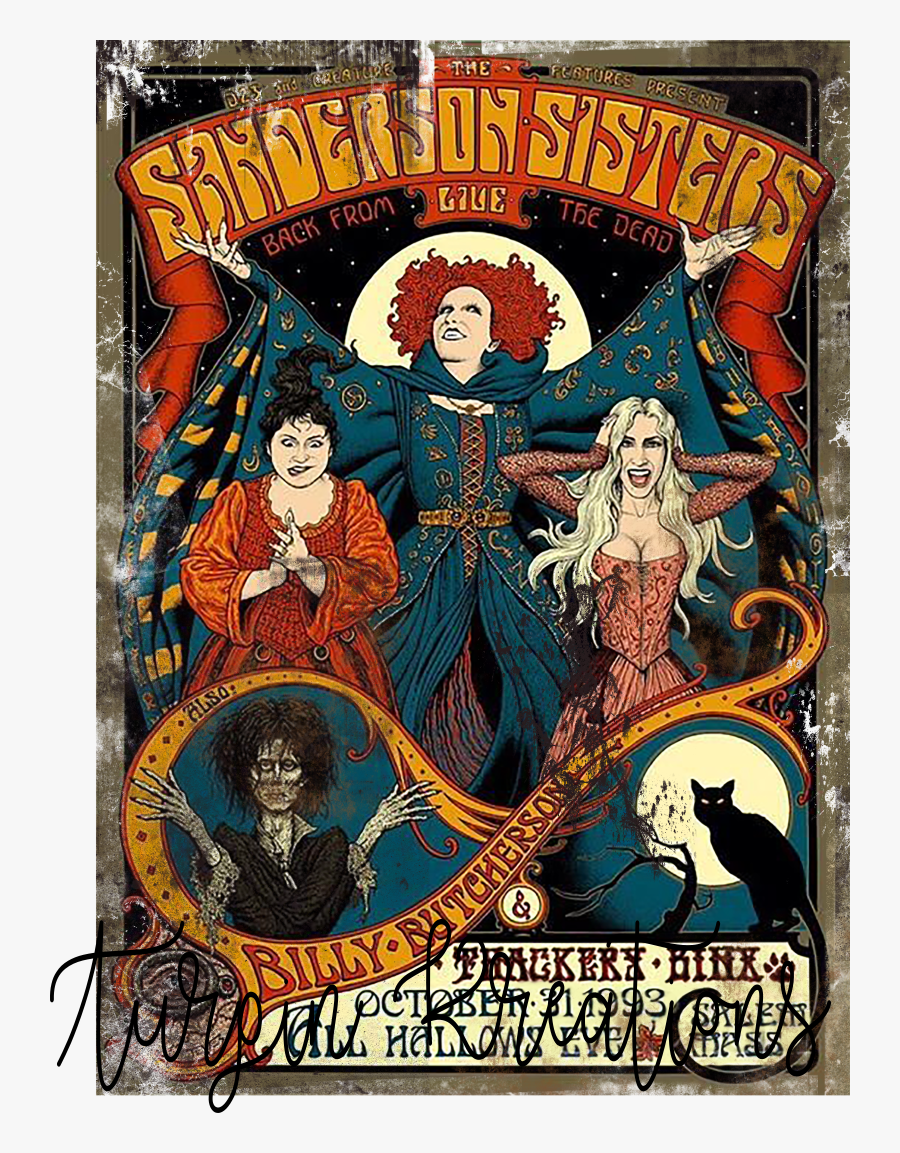 Turpin Kreations"
 Class="lazyload Lazyload Fade In"
 - Sanderson Sisters Vintage Tour Poster, Transparent Clipart
