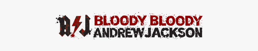 Mti Bloody Bloody Andrew Jackson Logo - Bloody Bloody Andrew Jackson Logo Png, Transparent Clipart