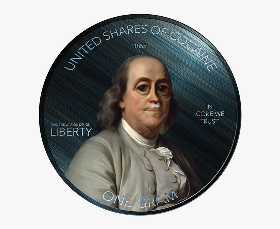 Http - //i - Imgur - Com/jflasx4 - Cocaine Coin - Benjamin - Benjamin Franklin, Transparent Clipart