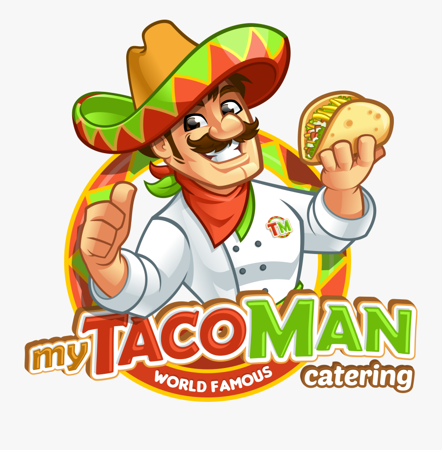My Taco Man Catering Logo - Taco Man, Transparent Clipart