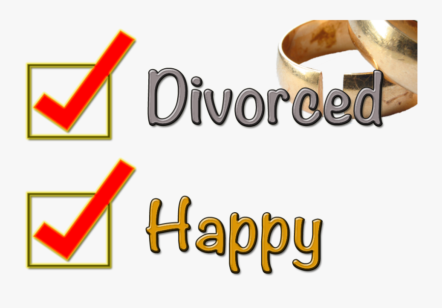 Divorce - Divorced And Happy Quotes, Transparent Clipart