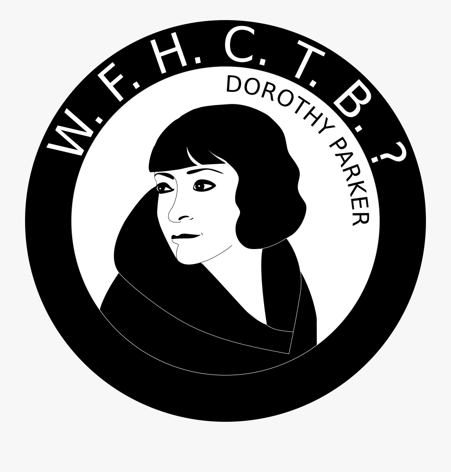 What Fresh Hell Can This Be Dorothy Parker Clip Arts - Illustration, Transparent Clipart