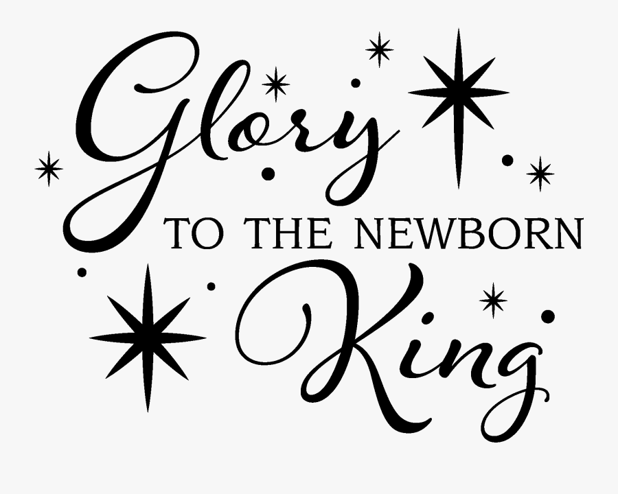 Glory To The Newborn King Christmas Vinyl Decal - York Wallcoverings, Transparent Clipart