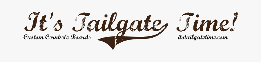Its Tailgate Time - Calligraphy, Transparent Clipart
