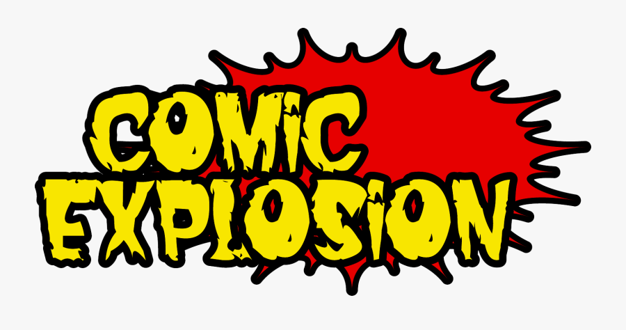 Comic Explosion 973 235 1336 • 86 Centre Street, Nutley, Transparent Clipart