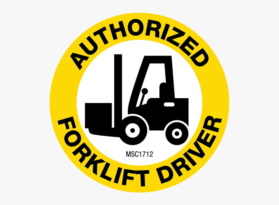 Authorized Driver Hard Hat - Authorized Forklift Driver, Transparent Clipart