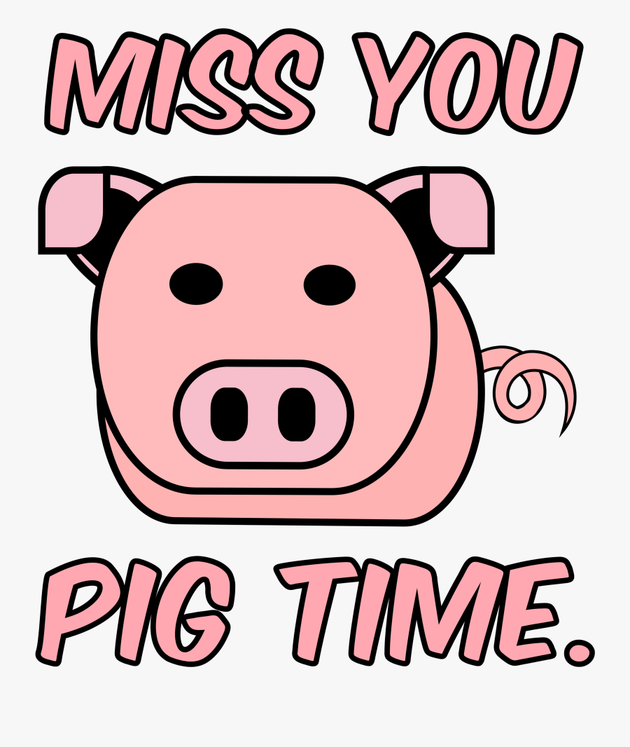 #pig #piggy #missyou #ninagarman #billithecat #freetoedit, Transparent Clipart