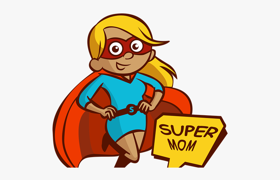 Super Mom - Mom Clipart, Transparent Clipart