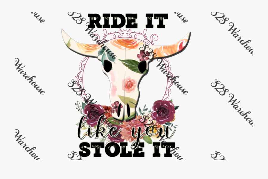 Ride It Like Stole It Skull - Poster, Transparent Clipart