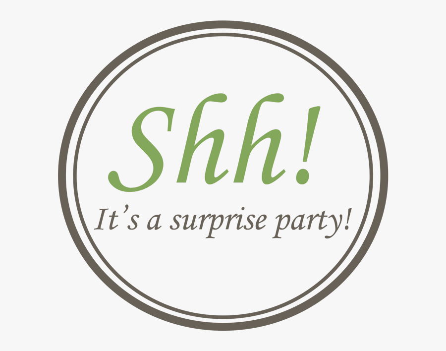 Surprise Party - It's A Surprise Transparent, Transparent Clipart