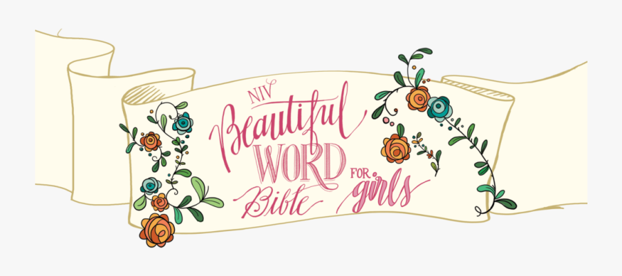 Transparent Scripture Verse Clipart - Niv Beautiful Word Bible For Girls, Hardcover: 500, Transparent Clipart