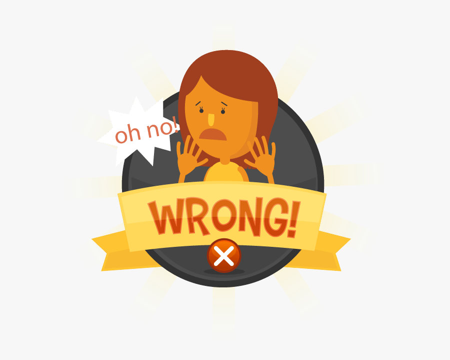 Incorrect - Your Answer Is Correct Clipart, Transparent Clipart