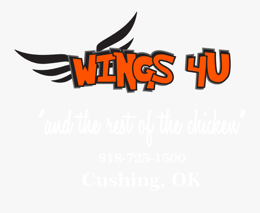 Wings 4 U "and The Rest Of The Chicken, Transparent Clipart