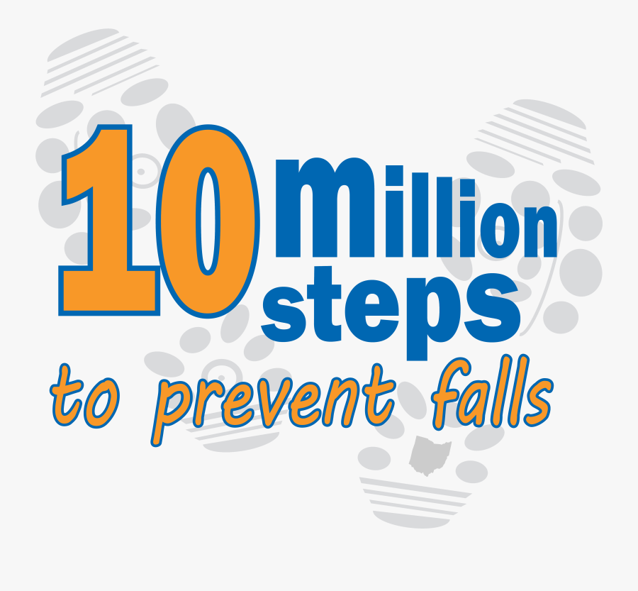10 Million Steps To Prevent Falls - Graphic Design, Transparent Clipart
