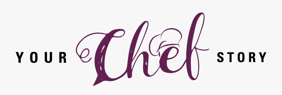 Your Chef Story - Calligraphy, Transparent Clipart