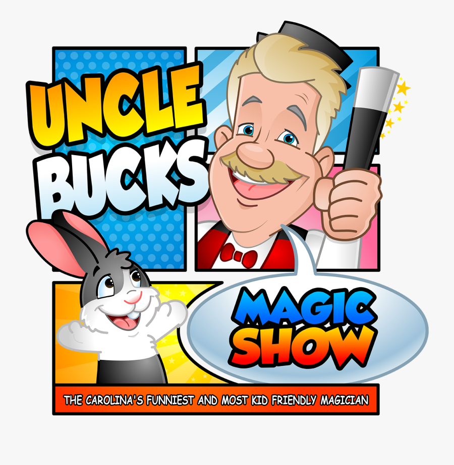 Uncle Bucks Magic Show, Transparent Clipart