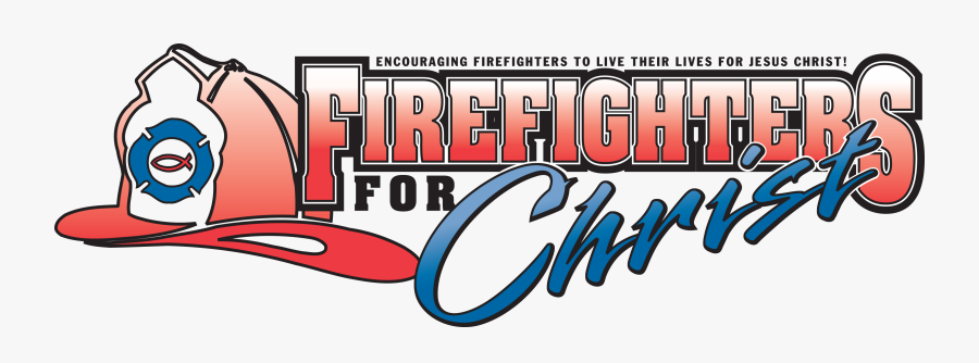 Firefighters For Christ, Transparent Clipart